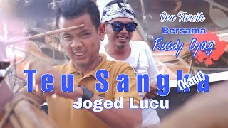 Download lagu Ceu Tarsih's Funny Joget with Rusdy Oyag mp3