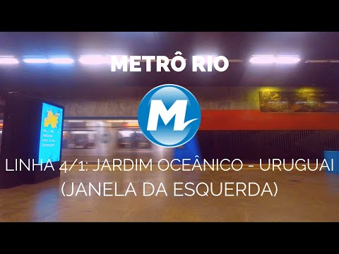 🇧🇷Ⓜ️ MetrôRio - Linha 4/1 - Jardim Oceânico/Barra da Tijuca ➜ Uruguai/Tijuca