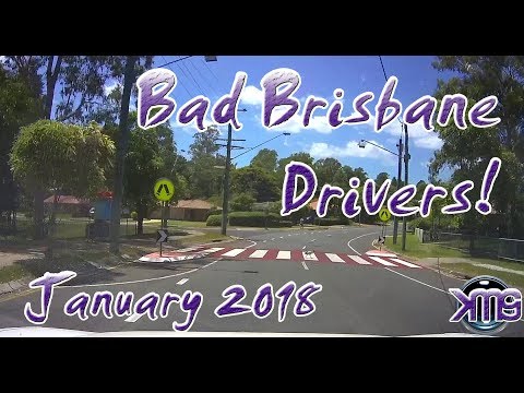 Bad Brisbane Drivers - 2018 #01 Jan Compilation | KMGS Films