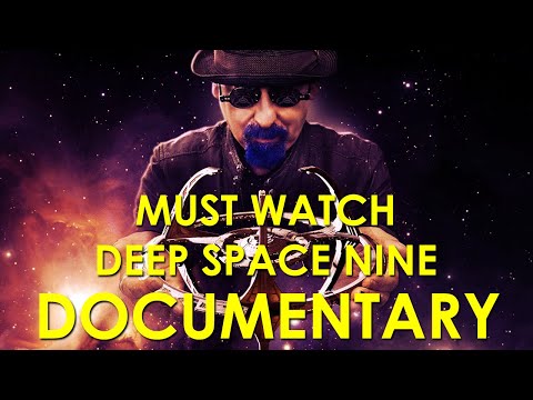 What We Left Behind, The Must Watch Star Trek Deep Space Nine Documentary
