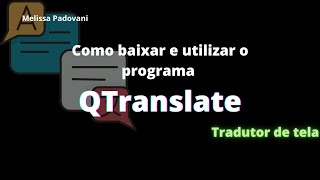 Como baixar e utilizar o programa QTranslate - Tradutor de tela/imagens