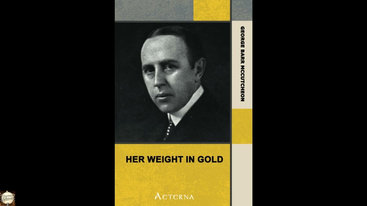 Her Weight in Gold