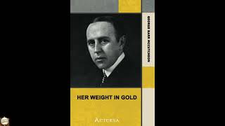 Her Weight in Gold