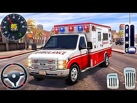 City Ambulance Van Emergency Driving - Ambulance Rescue Duty Simulator - Android Gameplay