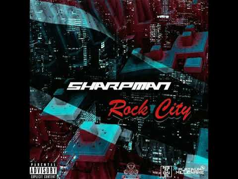 Sharp man - Rock City (official Audio)