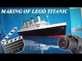 Making Of Lego Titanic
