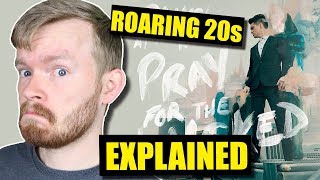 &quot;Roaring 20s&quot; Is the Most Vulnerable Pray for the Wicked Song | Lyrics Explained