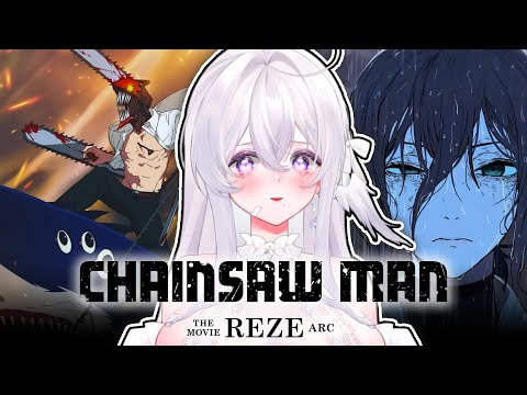 VTuber Reacts to Chainsaw Man – The Movie: Reze Arc