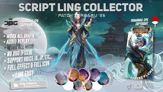 Download lagu Script Ling Collector Revamp - Serene Plume No Password | Full Effect Voice | Terbaru mp3