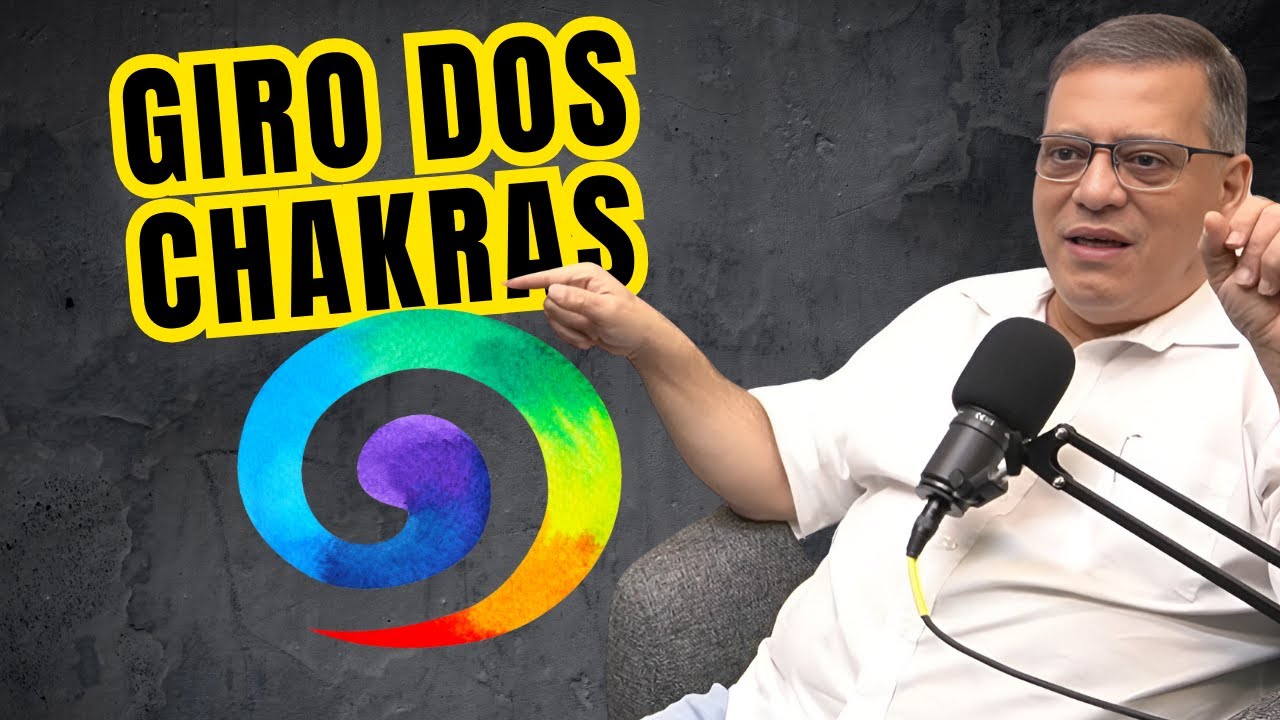 GIRO DOS CHAKRAS I SENTIDO CORRETO