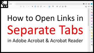 How to Open Links in Separate Tabs in Adobe Acrobat and Acrobat Reader
