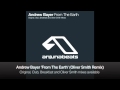 Andrew Bayer - From The Earth (Oliver Smith ...