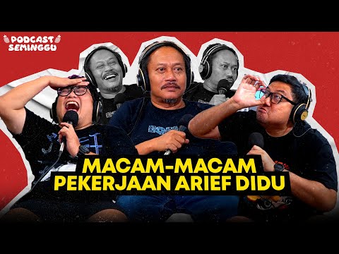 Podcast Seminggu episode Arief Didu