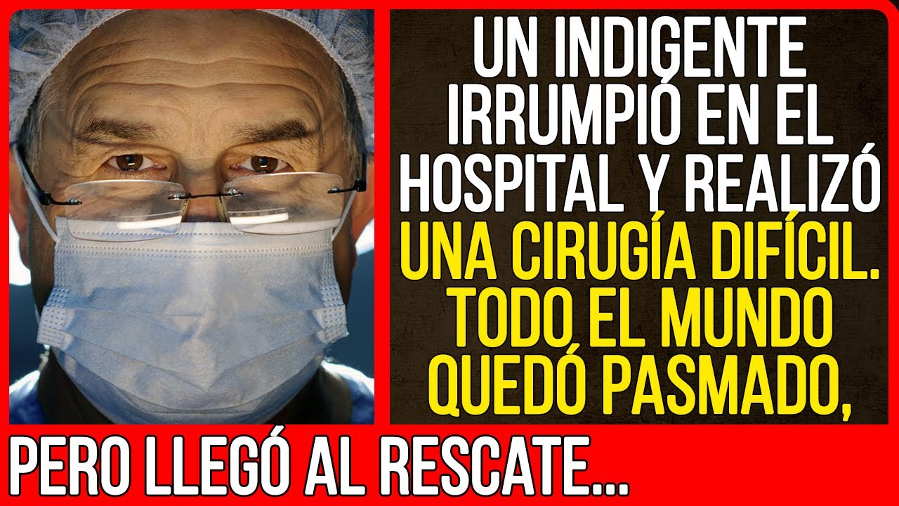 El acto del vagabundo sorprendió a todo el hospital. Pero cuando todos descubrieron la verdad...