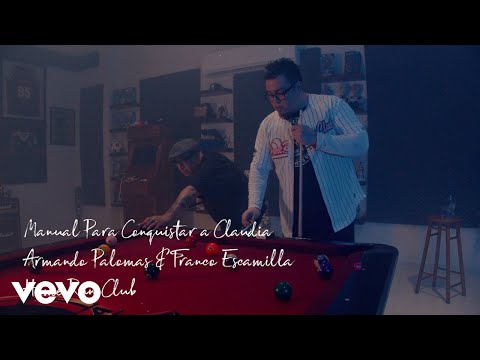 Armando Palomas & Franco Escamilla - Manual Para Conquistar a Claudia