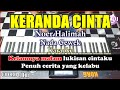KERANDA CINTA Karaoke Noer Halimah Nada Cewek Korg Pa3x Chord Lirik