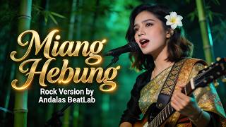 Download lagu Miang Hebung - Lagu Sumatera Selatan Versi Rock | Cover Andalas BeatLab mp3 Download lagu Miang Hebung - Lagu Sumatera Selatan Versi Rock | Cover Andalas BeatLab mp3