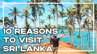10 Reasons To Visit Sri Lanka ASAP! 🇱🇰 (Inc Sri Lanka Travel Tips) | Stoked For Travel
