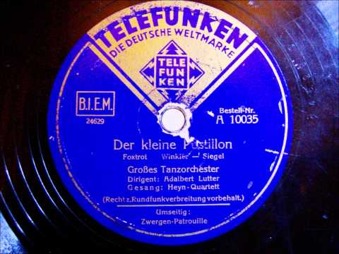 Adalbert Lutter - Der kleine Postillon - Foxtrot - 1939