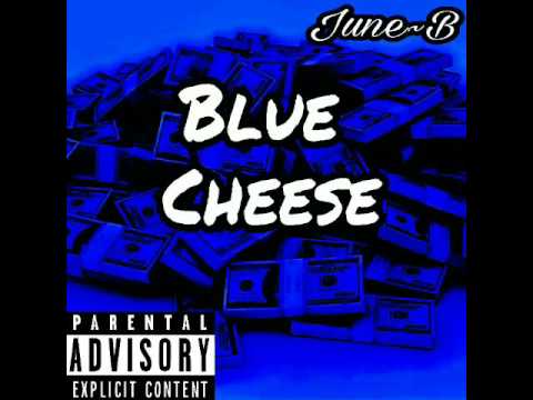 June B Blue Cheese