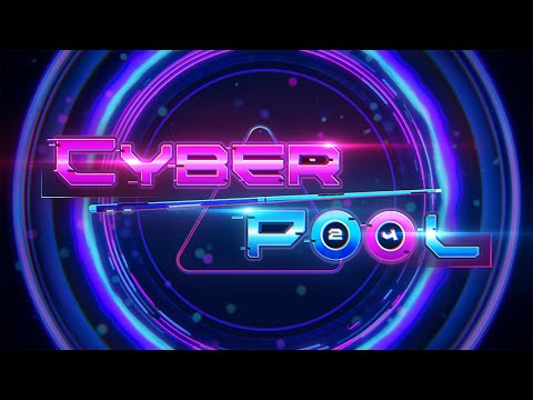 Cyber Pool - Official Gameplay Trailer | Nintendo Switch, Sony PlayStation, Microsoft Xbox thumbnail