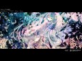 【Hatsune Miku】 Lamentation of Kalmia 【OkameP】 