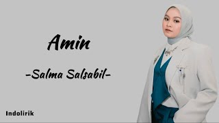 Download lagu Amin – Salma Salsabil | Lirik Lagu mp3 Download lagu Amin – Salma Salsabil | Lirik Lagu mp3