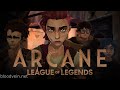 Arcane Netflix Show Season 1 Full Original Soundtrack Ost Bgm Vgm Leagueoflegends