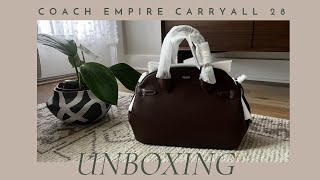 COACH Empire Carryall 28 Bag | UNBOXING & FIRST IMPRESSIONS