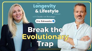 Evolutionary Mismatch Ruining Your Health | Eric Edmeades on Metabolism, Sugar & Rewilding Yourself