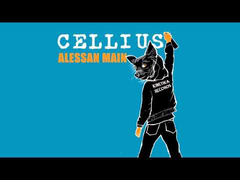 Alessan Main - Cellius (Original Mix) [Kinetika Records]