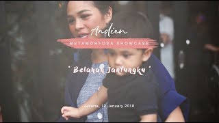 Metamorfosa Showcase - Belahan Jantungku (Andien Aisyah)