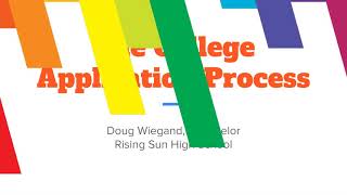 The College Application Process