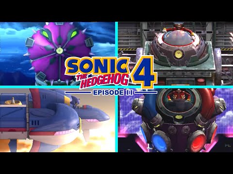 Sonic the Hedgehog 4: Episode II: All Bosses