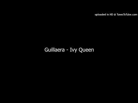 Guillaera - Ivy Queen