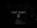 CULT GIRLS | Monster Fest 2019 | Trailer