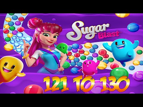 SUGAR BLAST Levels 121 to 130 walkthrough
