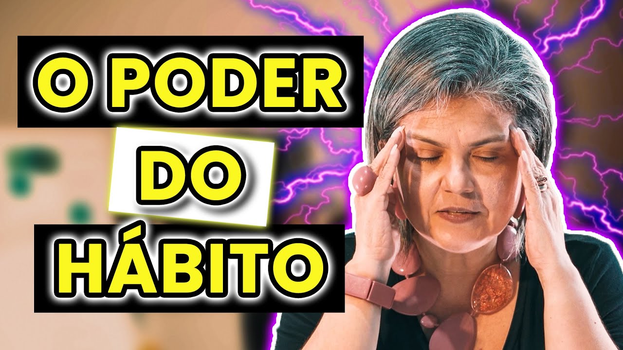A Fascinante Neurociência do HÁBITO | Anete Guimarães