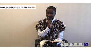The Search for God: Individual Persons within the Godhead- Son 2