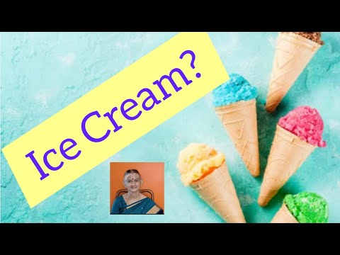 Ice Cream? ஐஸ் கிரீம்?