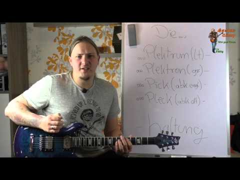 E Gitarre lernen #13 Die Plektrumhaltung und der Wechselschlag