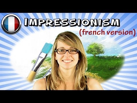 French Course with Mathilde, Lesson 8b - Art Impressionist (french version)