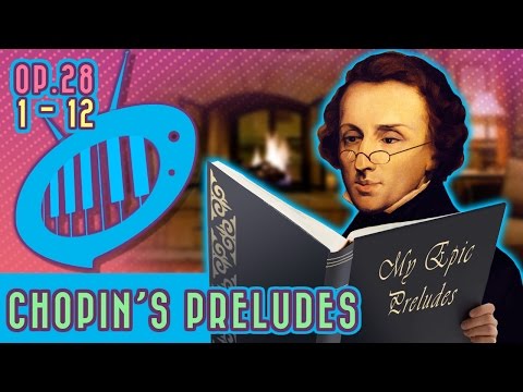 A musical journey of the Chopin Preludes, op. 28, no. 1-12