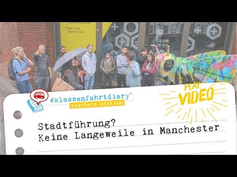 #klassenfahrtdiary| Manchester | HEROLÉ Klassenfahrten