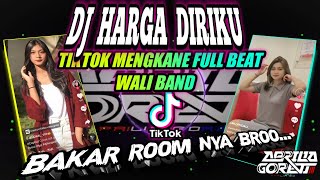 Download lagu DJ HARGA DIRIKU FULL BEAT MENGKANE VIRAL TIKTOK SOUND WALIBAND 2022 mp3