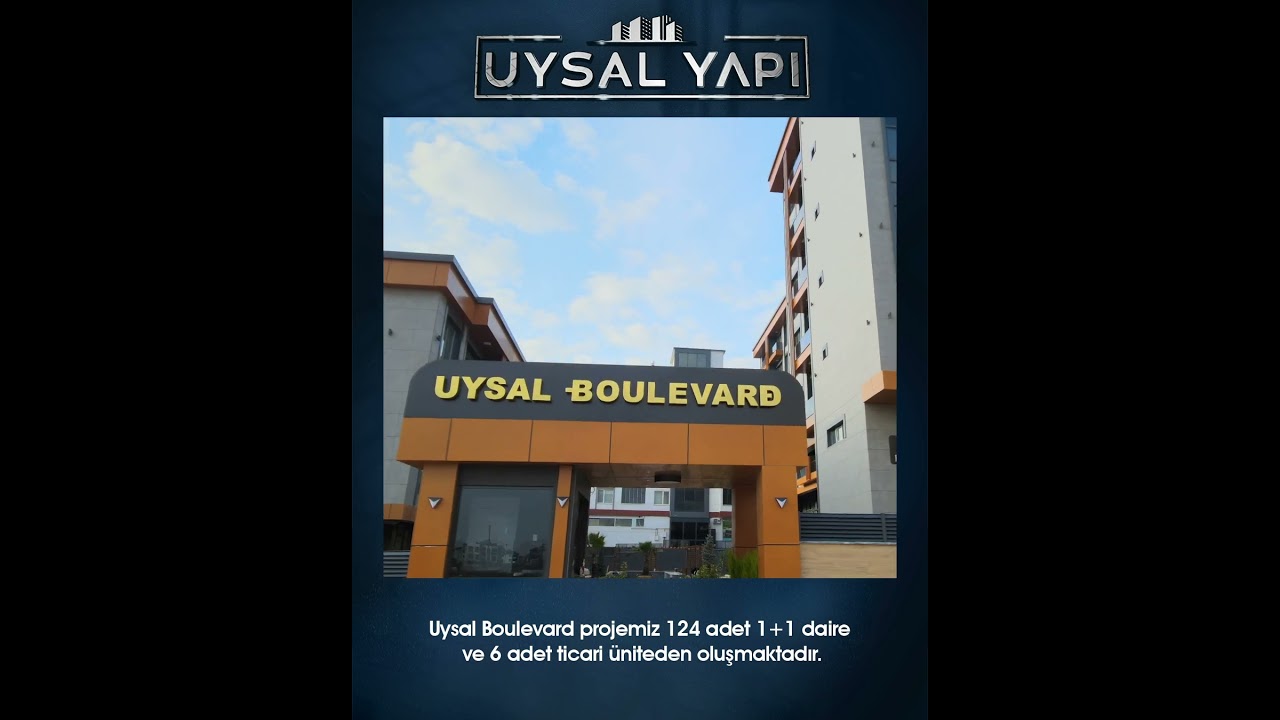 ÇORLU UYSAL YAPI - UYSAL BOULEVARD