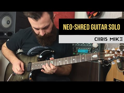 Neo-shred Guitar Solo | Chris Mike