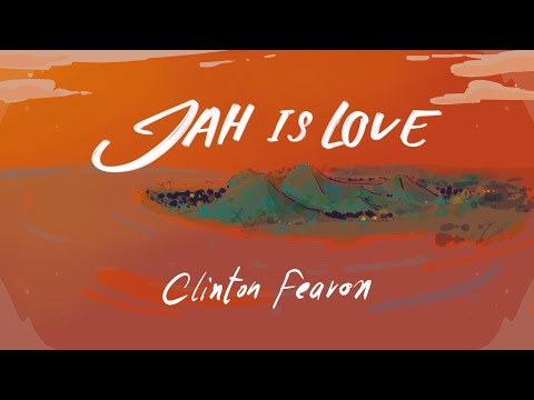 Clinton Fearon - Jah Is Love [Official Video]