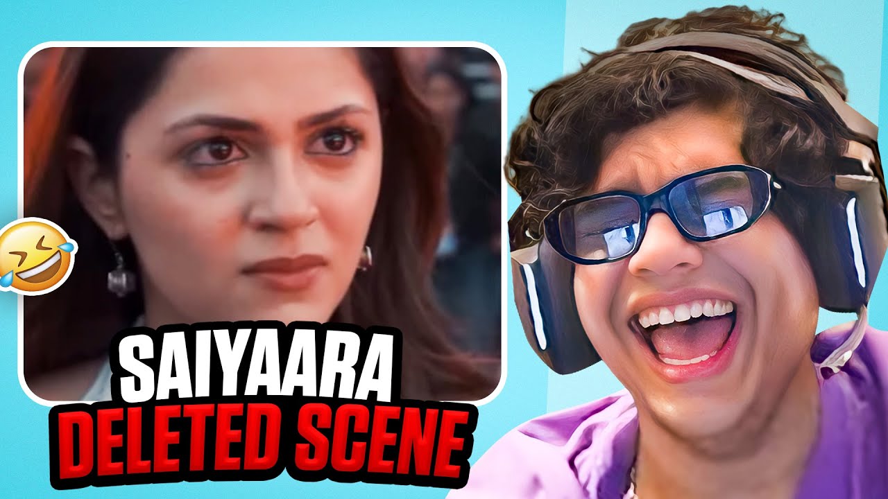 SAIYAARA DELETED SCENES