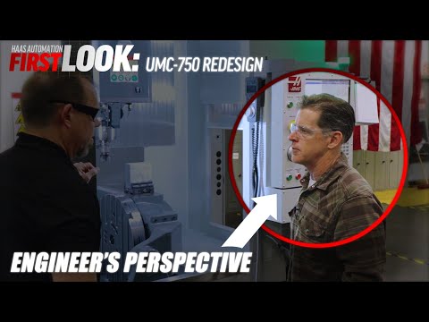 UMC-750 Redesign - Haas Automation, Inc.
